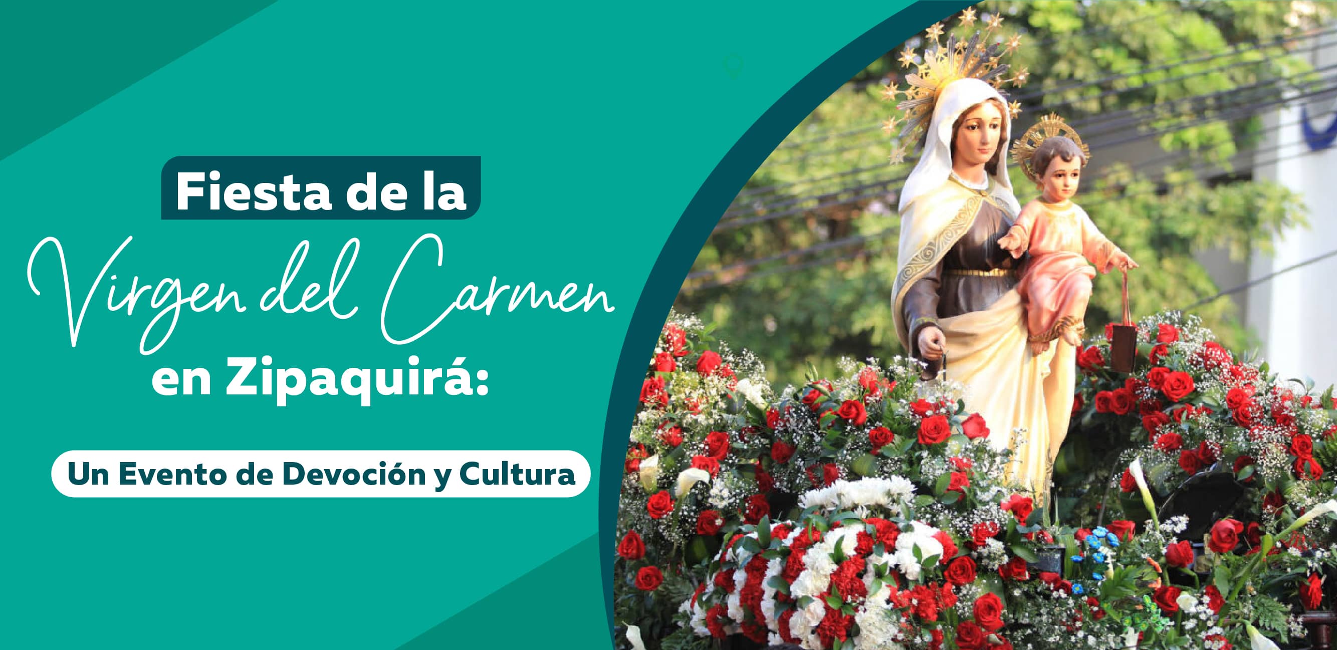 Fiesta de la Virgen del Carmen en Zipaquirá: Un Evento de Devoción y Cultura