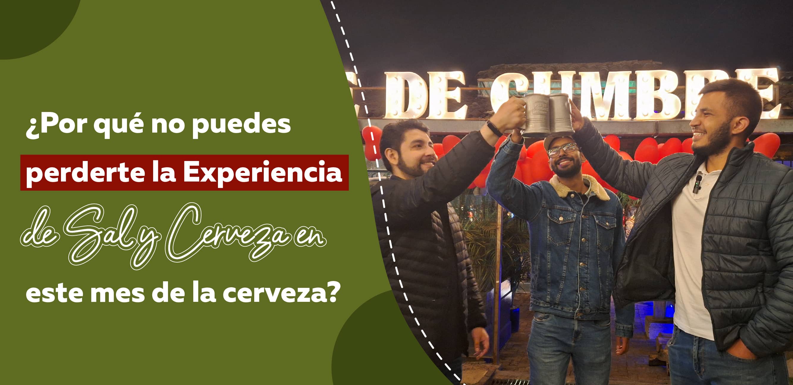 ¿Por qué no puedes perderte la Experiencia de Sal y Cerveza en este mes de la cerveza?