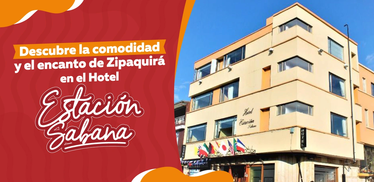 Descubre la Comodidad y el Encanto de Zipaquirá en el Hotel Estación Sabana