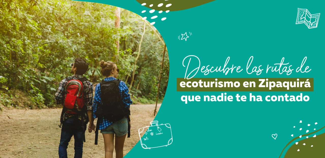 Descubre las rutas de ecoturismo en Zipaquirá que nadie te ha contado