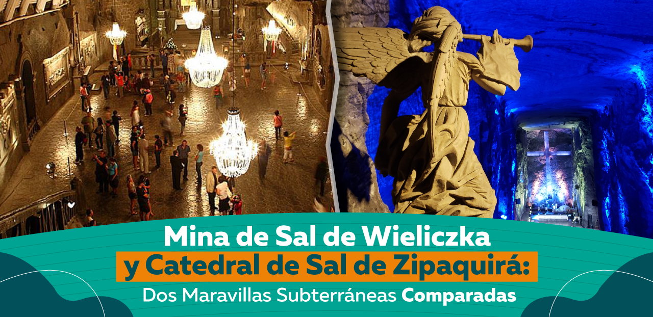 Mina de Sal de Wieliczka y Catedral de Sal de Zipaquirá: Dos Maravillas Subterráneas Comparadas