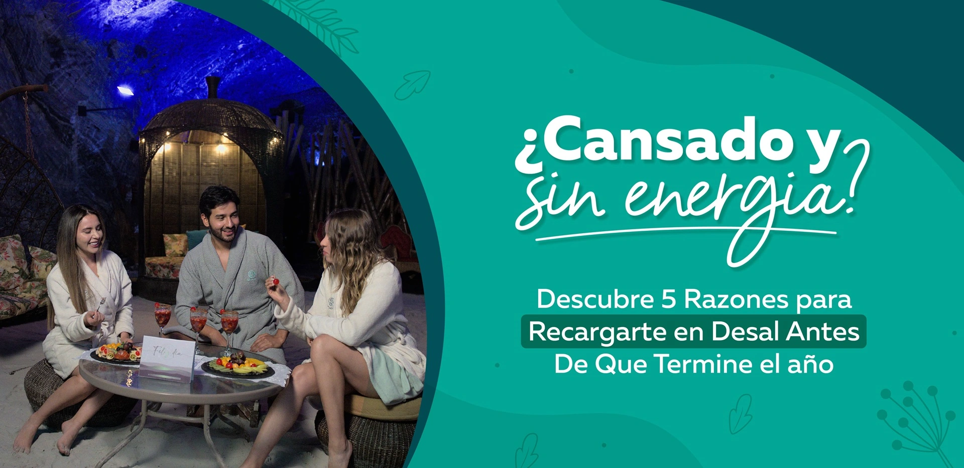 ¿Cansado y sin energía? Descubre 5 razones para recargarte en Desal Antes de Que Termine el Año