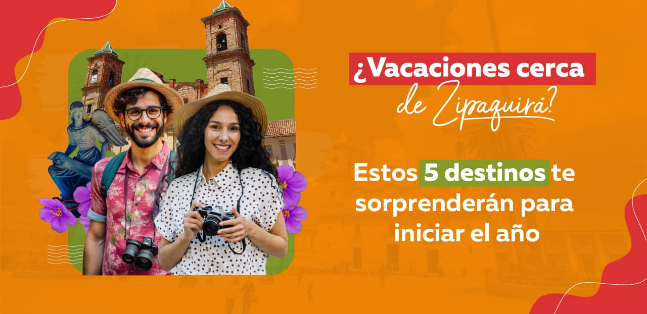 ¿Vacaciones cerca de Zipaquirá? Estos 5 destinos te sorprenderán para iniciar el año