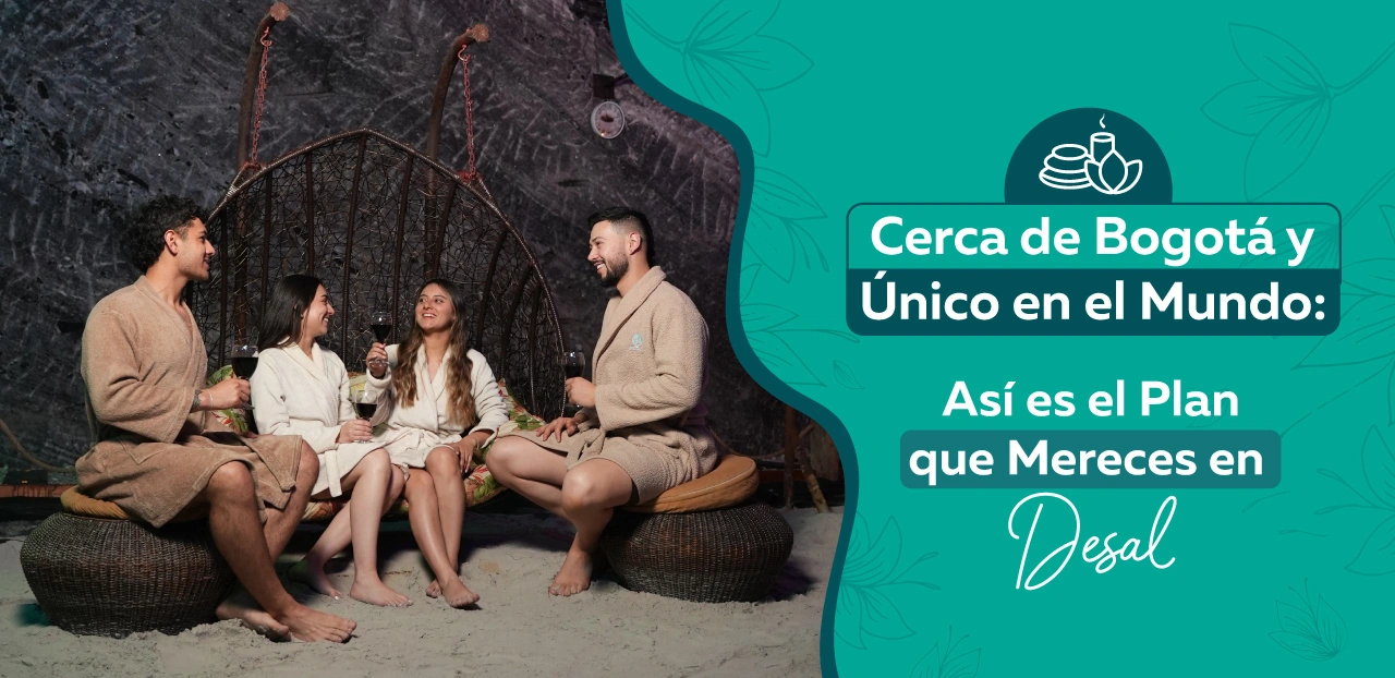 Cerca de Bogotá y Único en el Mundo: Así es el Plan que Mereces en Desal