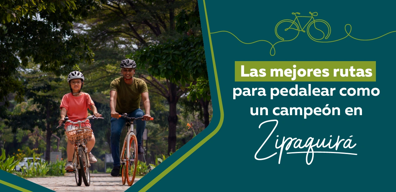 Las mejores rutas para pedalear como un campeón en Zipaquirá