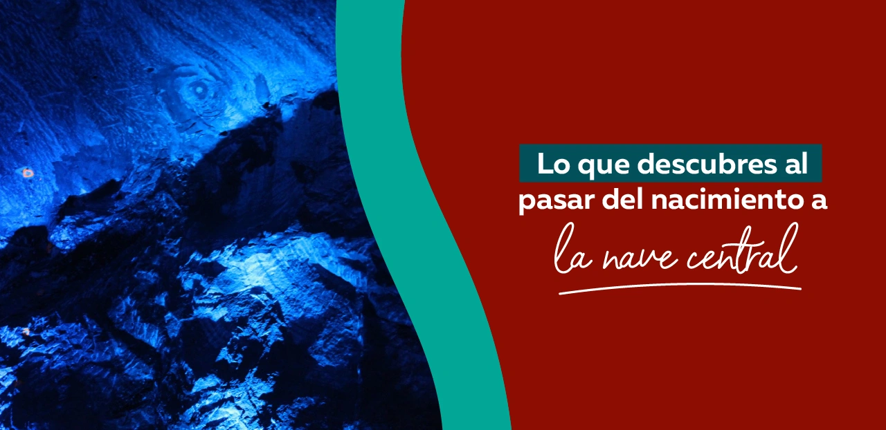 Lo que descubres al pasar del Nacimiento a la Nave Central