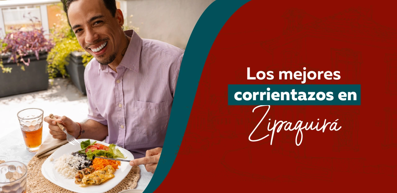 Ruta del Corrientazo en Zipaquirá: sabor, tradición y precios accesibles